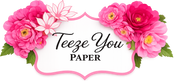 Floral design with 'Teeze You Paper' text on a white background